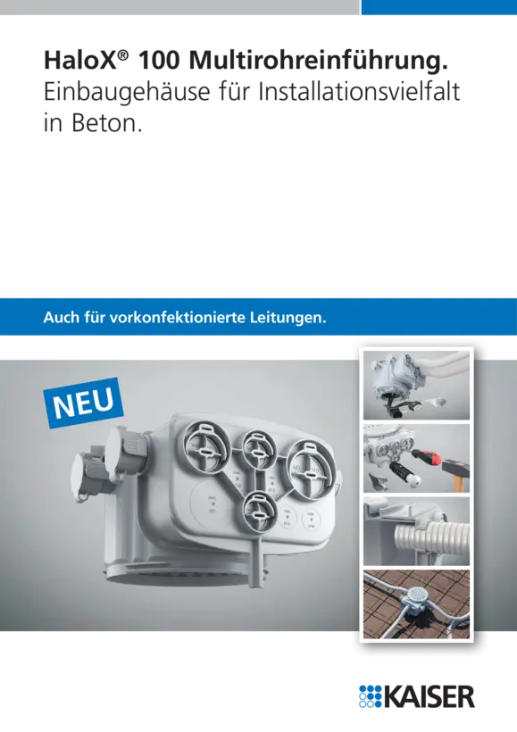 HaloX® 100 Multirohreinführung