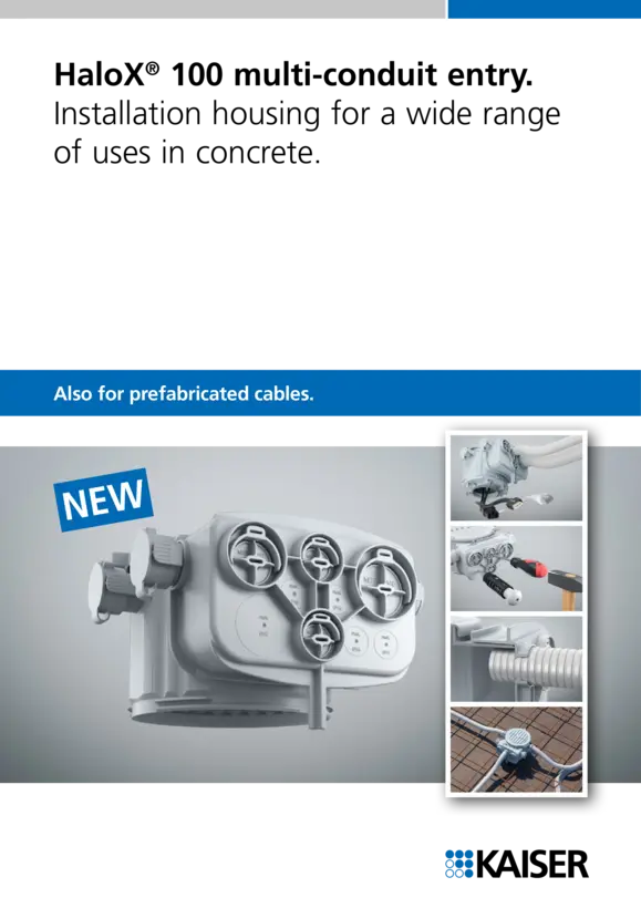 HaloX® 100 multi-conduit entry