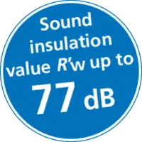 Sound insulation value R'w up to 77 dB