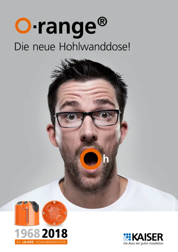 O-range® - die neue Hohlwanddose