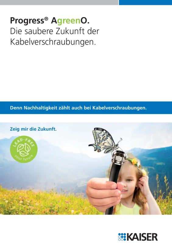 Die saubere Zukunft der Kabelverschraubungen - Progress® AgreenO