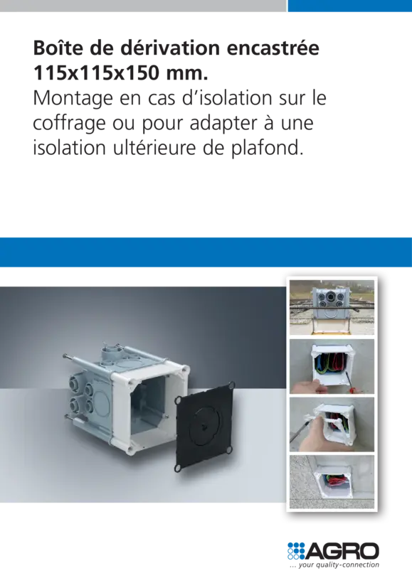 Boîtes de dérivation encastrées avec profondeur élevée.
