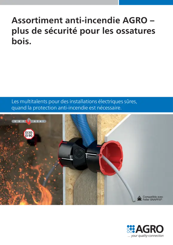 Assortiment anti-incendie AGRO – plus de sécurité pour les ossatures bois.