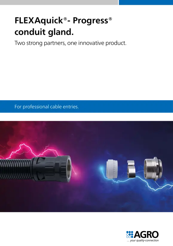 FLEXAquick®- Progress® conduit gland.